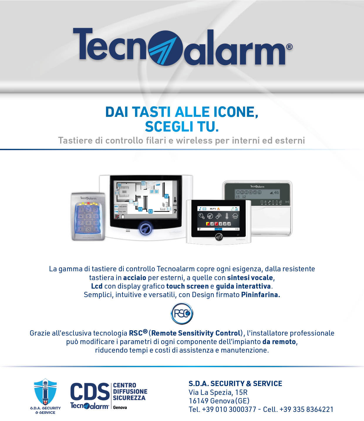 DAI TASTI ALLE ICONE SCEGLI TU